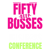 50 Bosses Deep Business Conference